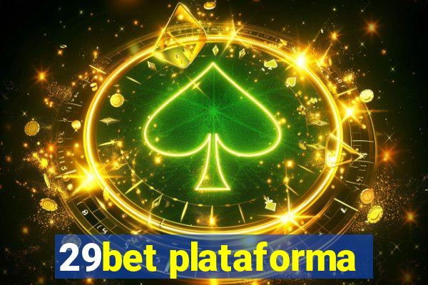 29bet plataforma