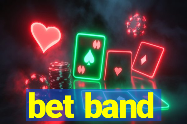 bet band