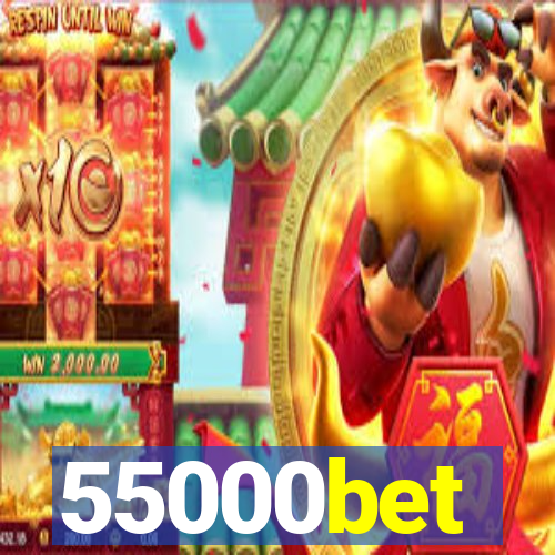 55000bet