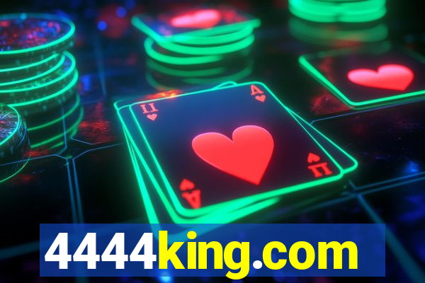 4444king.com