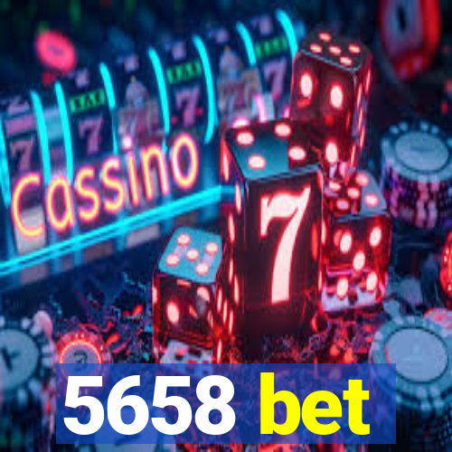 5658 bet