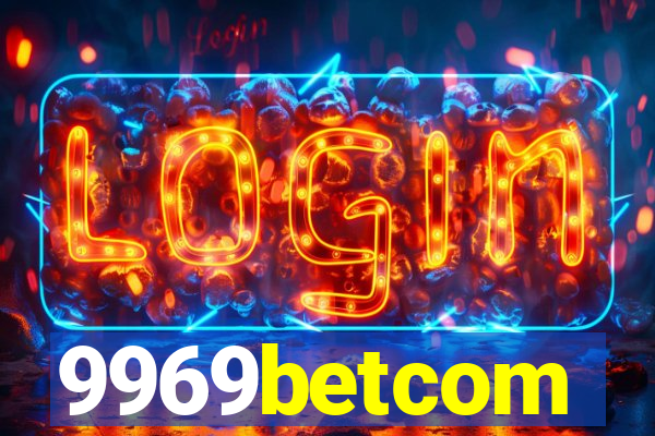 9969betcom