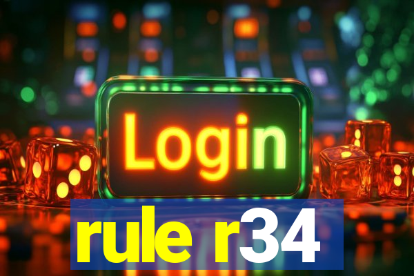 rule r34