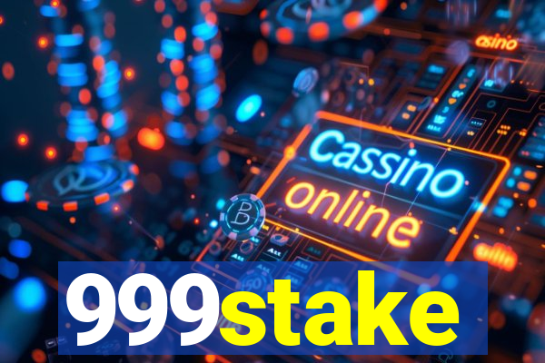 999stake