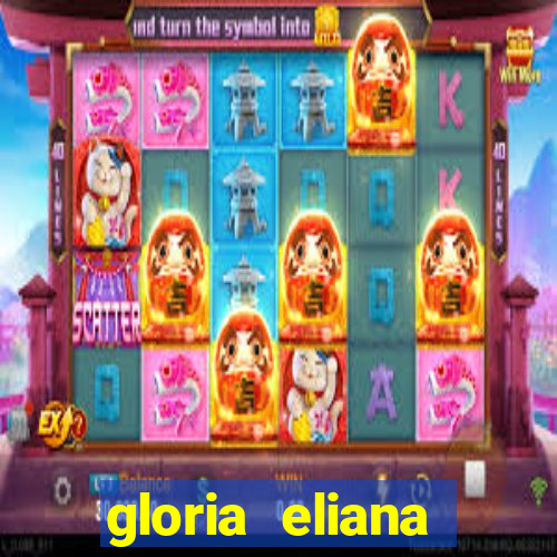 gloria eliana ribeiro letra