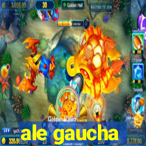 ale gaucha