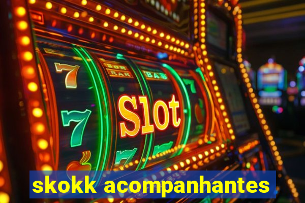 skokk acompanhantes