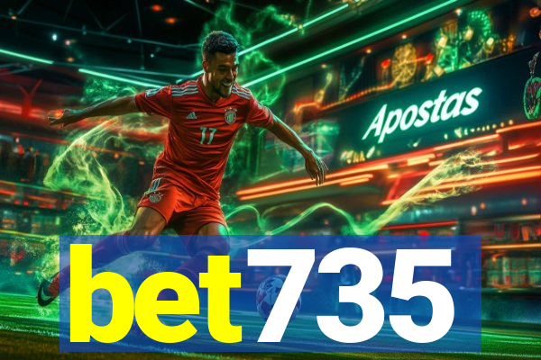 bet735