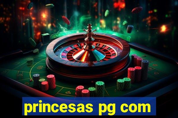 princesas pg com