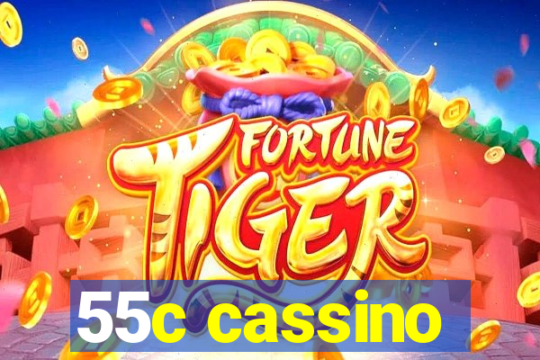 55c cassino