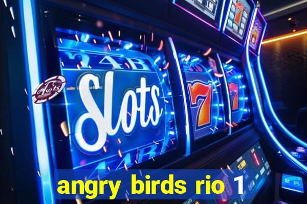 angry birds rio 1