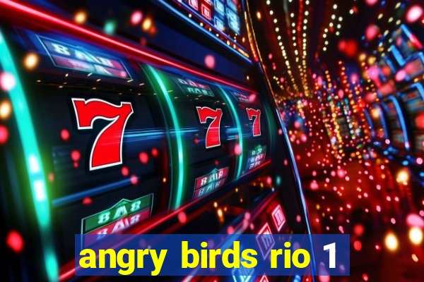 angry birds rio 1