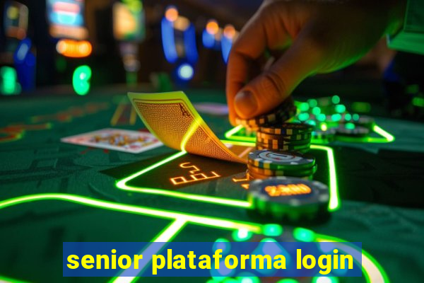 senior plataforma login