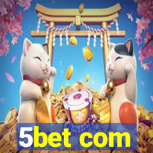 5bet com