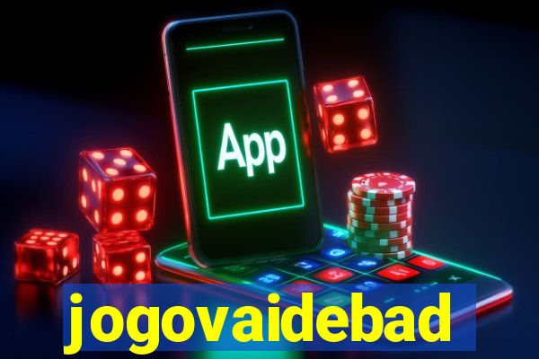 jogovaidebad