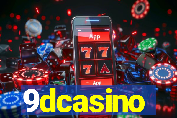 9dcasino