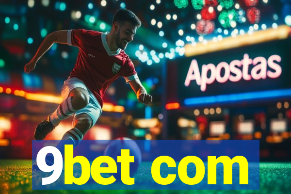 9bet com