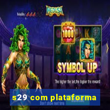 s29 com plataforma