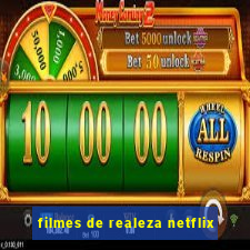 filmes de realeza netflix