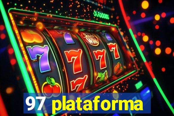 97 plataforma