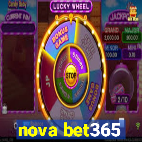 nova bet365