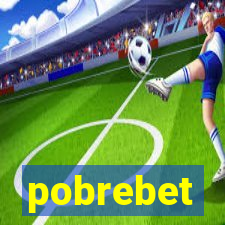 pobrebet