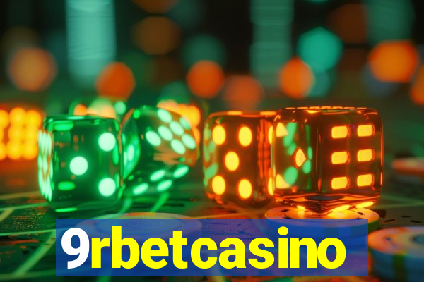 9rbetcasino