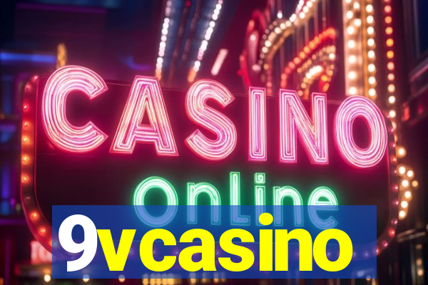 9vcasino