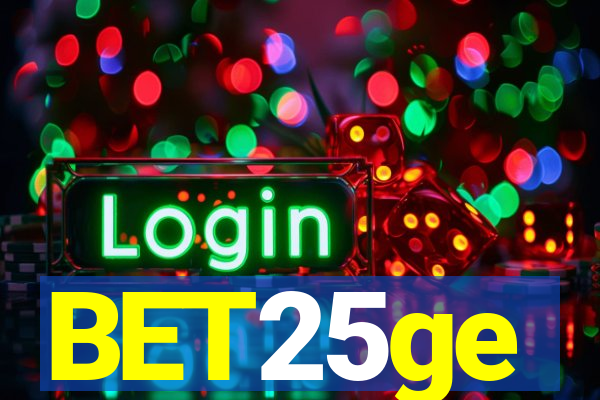 BET25ge