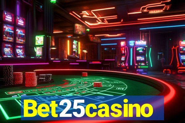 Bet25casino