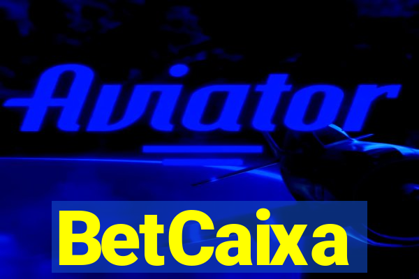 BetCaixa