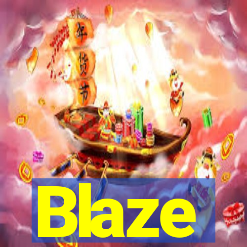 Blaze