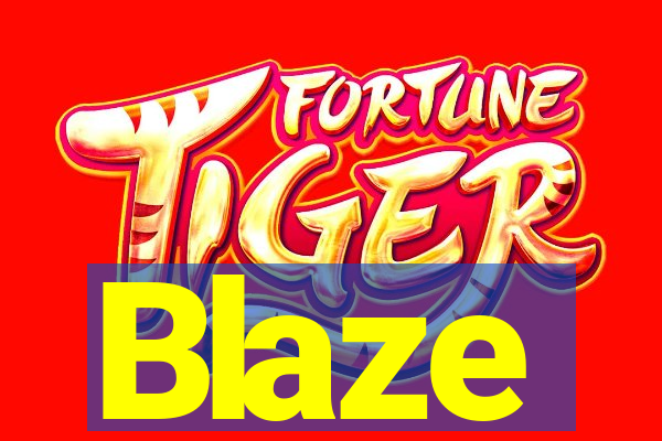 Blaze