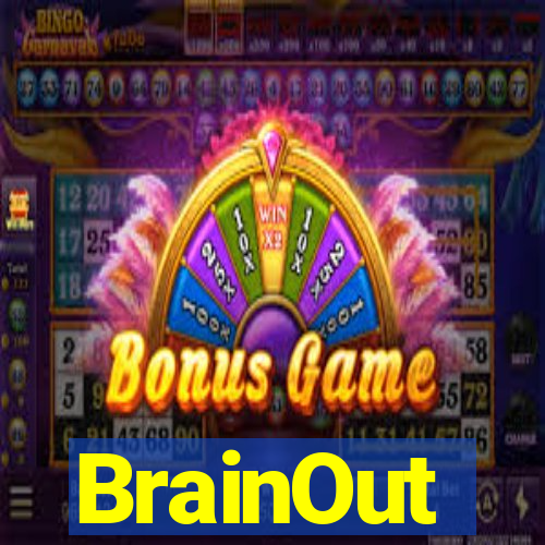 BrainOut