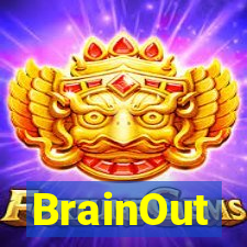 BrainOut