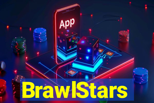 BrawlStars