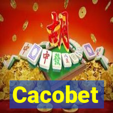 Cacobet