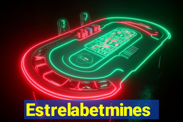 Estrelabetmines