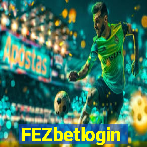 FEZbetlogin