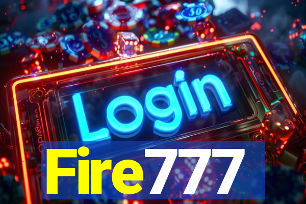 Fire777