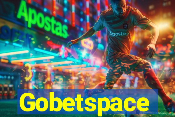 Gobetspace