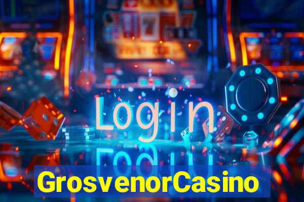 GrosvenorCasino