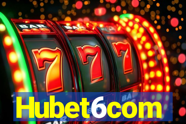 Hubet6com