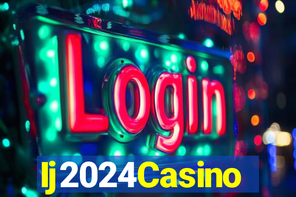 Ij2024Casino