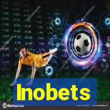 Inobets