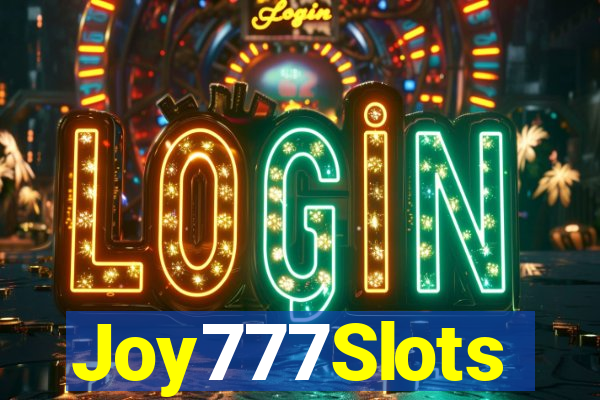 Joy777Slots