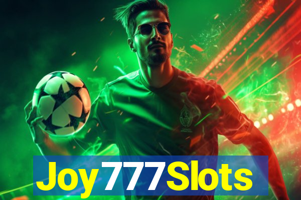 Joy777Slots