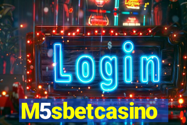 M5sbetcasino