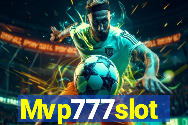 Mvp777slot