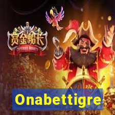 Onabettigre